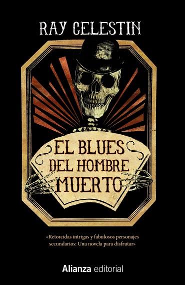 EL BLUES DEL HOMBRE MUERTO | 9788491815853 | RAY CELESTIN
