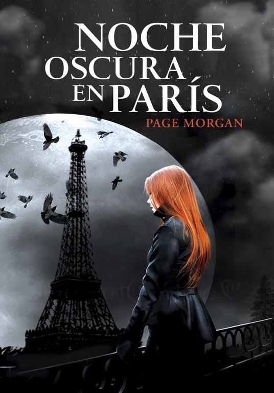 NOCHE OSCURA EN PARIS | 9788490430118 | MORGAN, PAGE