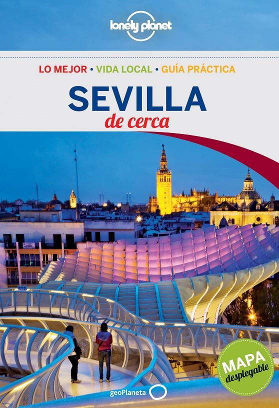 SEVILLA DE CERCA | 9788408115939 | LONELY PLANET