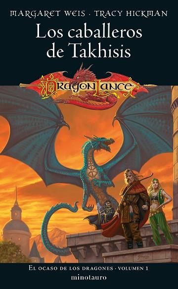 El ocaso de los dragones 01 Los caballeros de Takhisis | 9788445011423 | Margaret Weis & Tracy Hickman