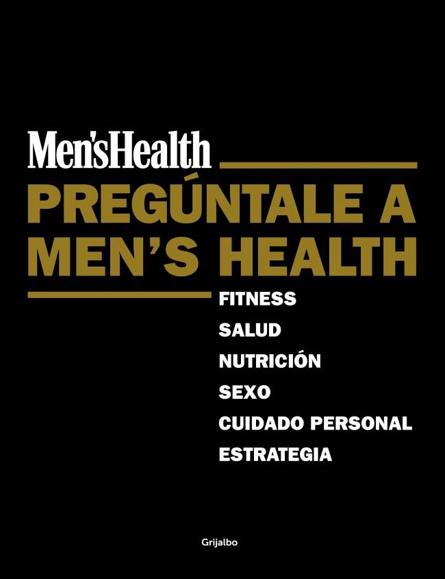 PREGUNTALE A MEN'S HEALTH | 9788425351136 | HEALTH, MEN'S