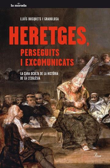 HERETGES PERSEGUITS I EXCOMUNICATS | 9788475885179 | LLUIS BUSQUETS GRABULOSA