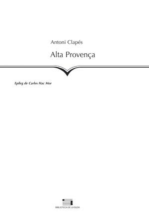 ALTA PROVENÇA | 9788497793452 | ANTONI CLAPES