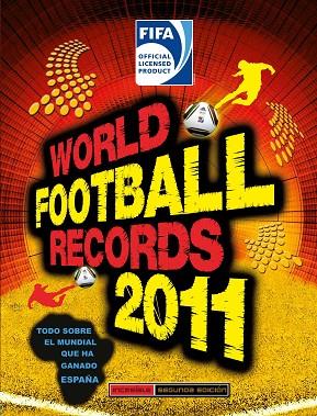 WORLD FOOTBALL RECORDS 2011 | 9788484416753 | VARIOS AUTORES