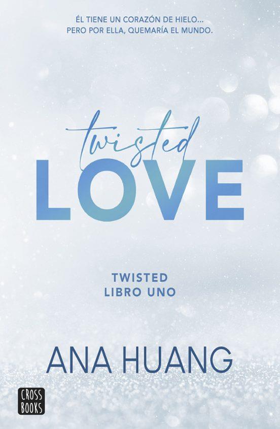Twisted 01 Twisted love | 9788408260509 | Ana Huang