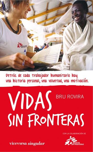 VIDAS SIN FRONTERAS | 9788492819386 | BRU ROVIRA