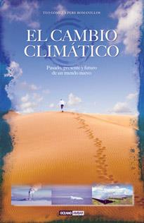 EL CAMBIO CLIMATICO | 9788475567808 | GOMEZ, TEO/ROMANILLOS, PERE