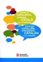 VIURE A CATALUNYA APRENEM CATALA DES DE L'ESPANYOL | 9788439388074 | VV.AA.