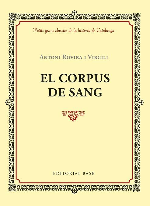 EL CORPUS DE SANG | 9788416587957 | ANTONI ROVIRA I VIRGILI