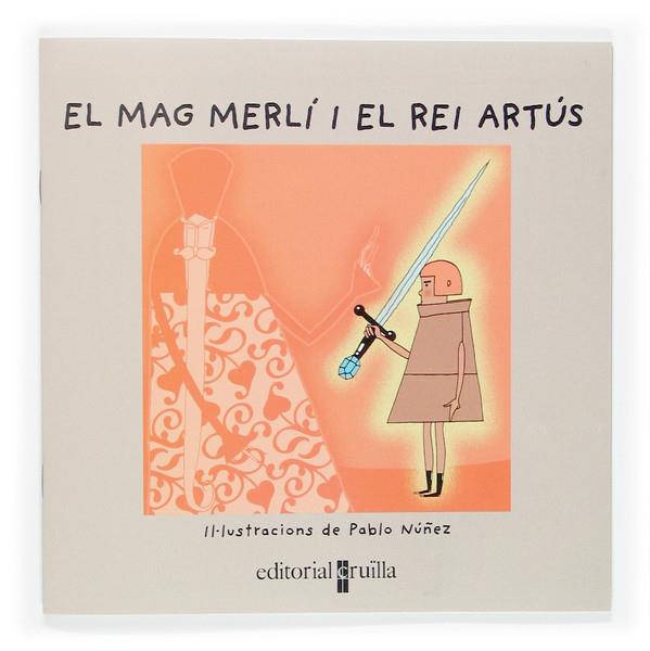 EL MAG MERLI I EL REI ARTUS | 9788466112888 | NUÑEZ, PABLO (IL)