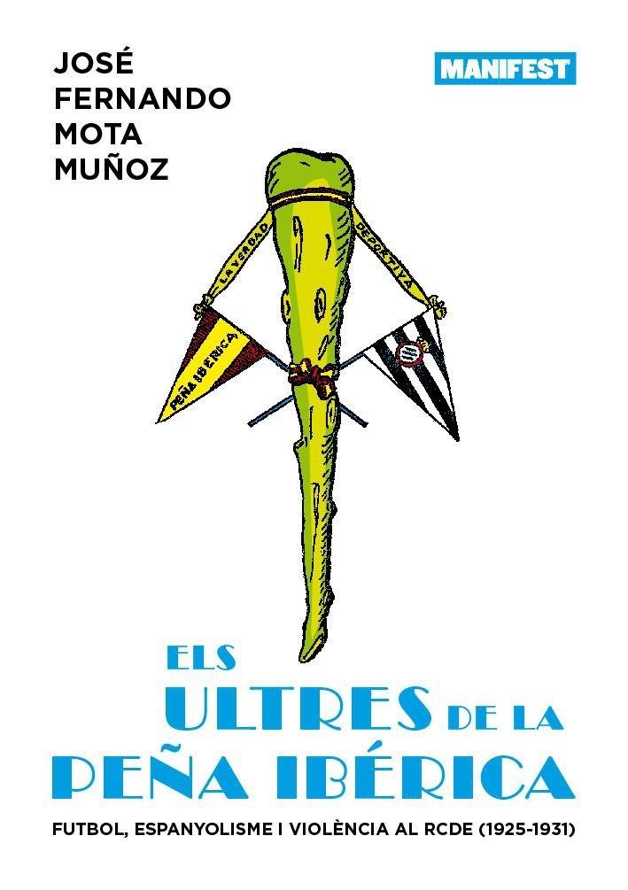 Els ultres de la Peña Iberica | 9788419719812 | JOSE FERNANDO MOTA MUñOZ