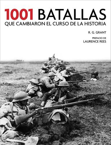 1001 BATALLAS QUE HAN CAMBIADO EL CURSO DE LA HISTORIA | 9788415989318 | GRANT, R.G.