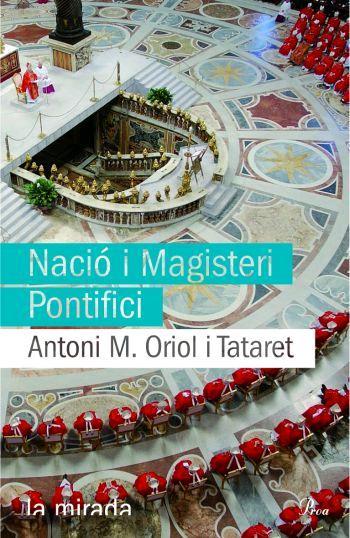 NACIO I MAGISTERI PONTIFICI | 9788484370109 | ORIOL I TABARET, ANTONI M.