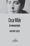 Oscar Wilde In memoriam | 9788412301489 | ANDRE GIDE