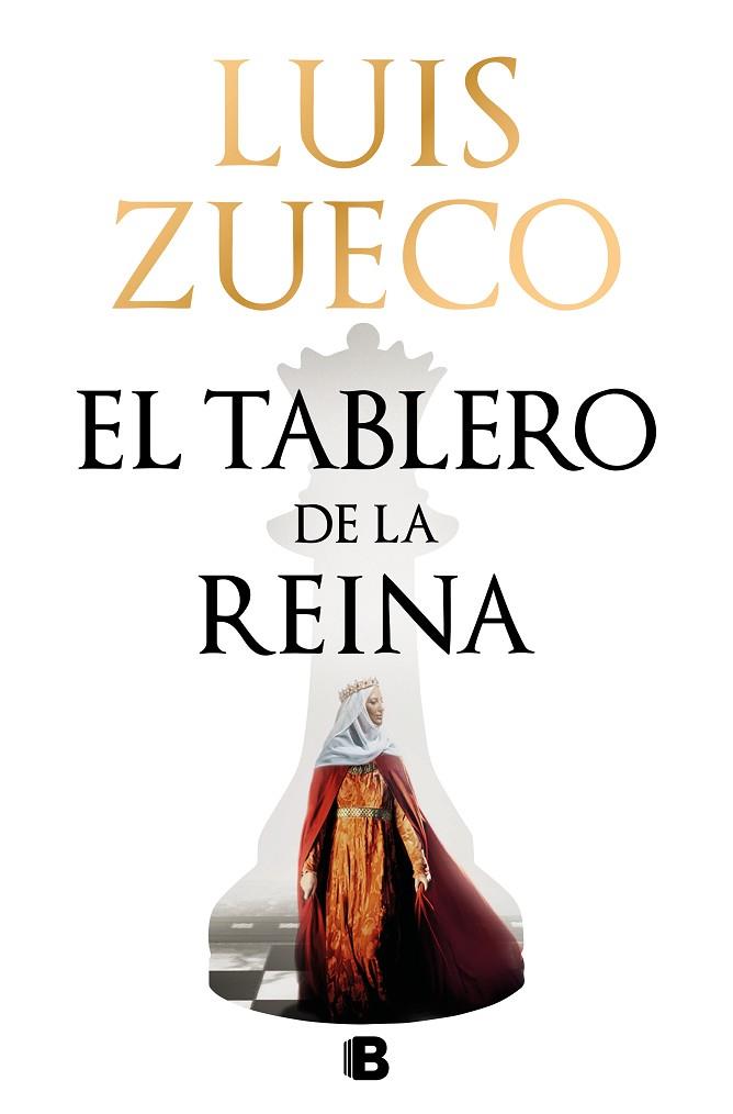 EL TABLERO DE LA REINA | 9788466673587 | LUIS ZUECO