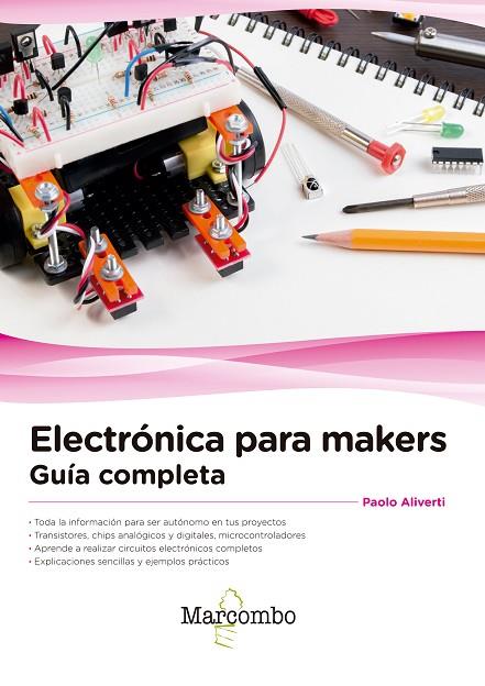 ELECTRONICA PARA MAKERS | 9788426724496 | PAOLO ALIVERTI 