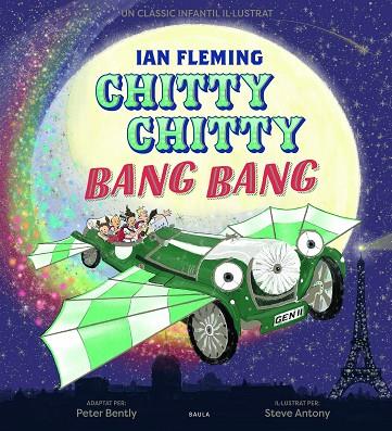 CHITTY CHITTY BANG BANG | 9788447943241 | IAN FLEMING & STEVE ANTONY 