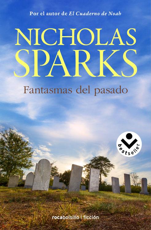 FANTASMAS DEL PASADO | 9788416240142 | NICHOLAS SPARKS