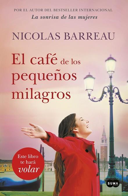 EL CAFE DE LOS PEQUEÑOS MILAGROS | 9788491290889 | NICOLAS BARREAU