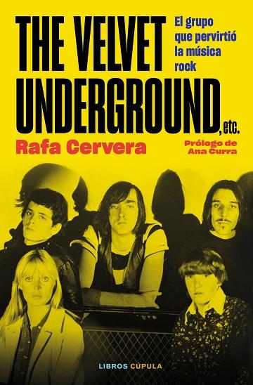 The Velvet Underground, etc | 9788448038984 | Rafa Cervera