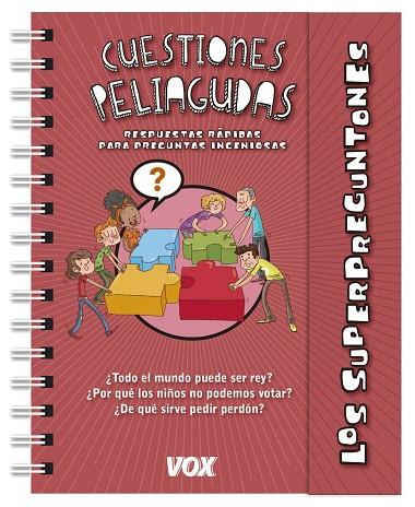 LOS SUPERPREGUNTONES CUESTIONES PELIAGUDAS | 9788499742205 | VOX EDITORIAL