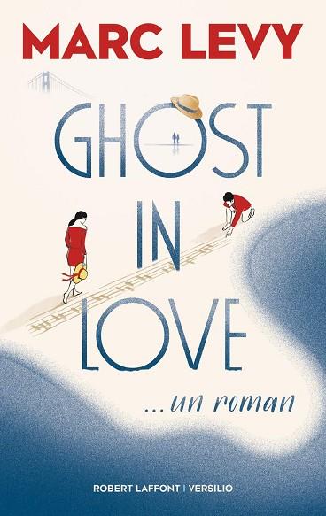 GHOST IN LOVE | 9782266307192 | MARC LEVY