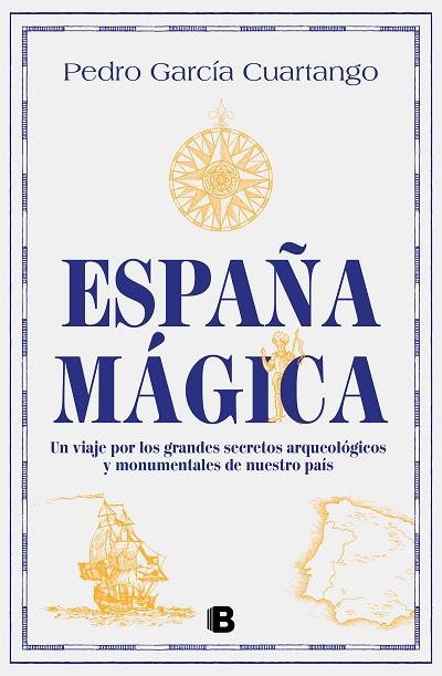 España mágica | 9788466675635 | PEDRO GARCIA CUARTANGO
