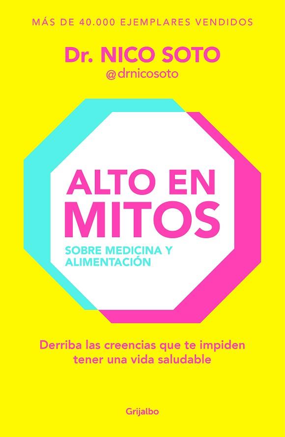 ALTO EN MITOS | 9788425367564 | DR. NICO SOTO