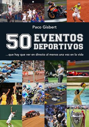 50 EVENTOS DEPORTIVOS | 9788416220304 | GISBERT,PACO