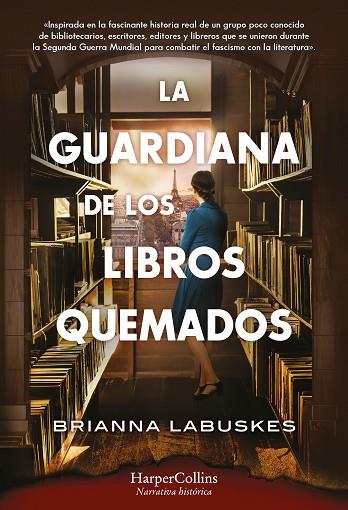 LA GUARDIANA DE LOS LIBROS QUEMADOS | 9788410021266 | BRIANNA LABUSKES