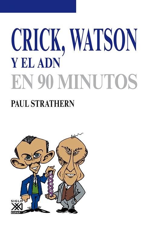 CRICK WATSON Y EL ADN | 9788432316753 | STRATHERN, PAUL