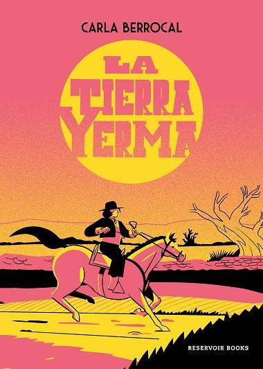 LA TIERRA YERMA | 9788419437860 | CARLA BERROCAL