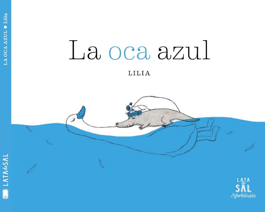 LA OCA AZUL | 9788494827891 | LILIA LEE