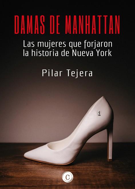 DAMAS DE MANHATTAN | 9788412102093 | PILAR TEJERA