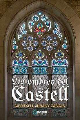 LES OMBRES DEL CASTELL | 9788416342624 | MERITXELL JUBANY CANALS
