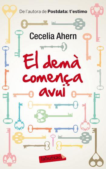 EL DEMA COMENÇA AVUI | 9788499305714 | AHERN, CECELIA
