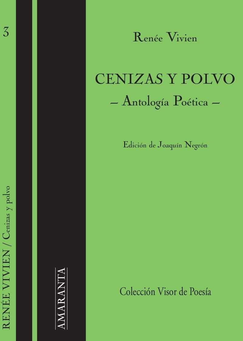 CENIZAS Y POLVO ANTOLOGIA POETICA | 9788475228303 | RENÉE VIVIEN