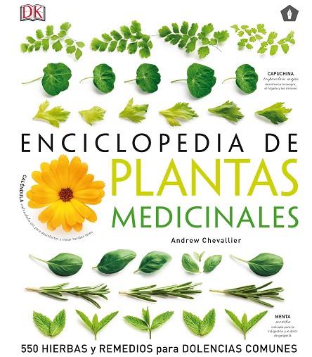 ENCICLOPEDIA DE PLANTAS MEDICINALES | 9788416407286 | ANDREW CHEVALLIER