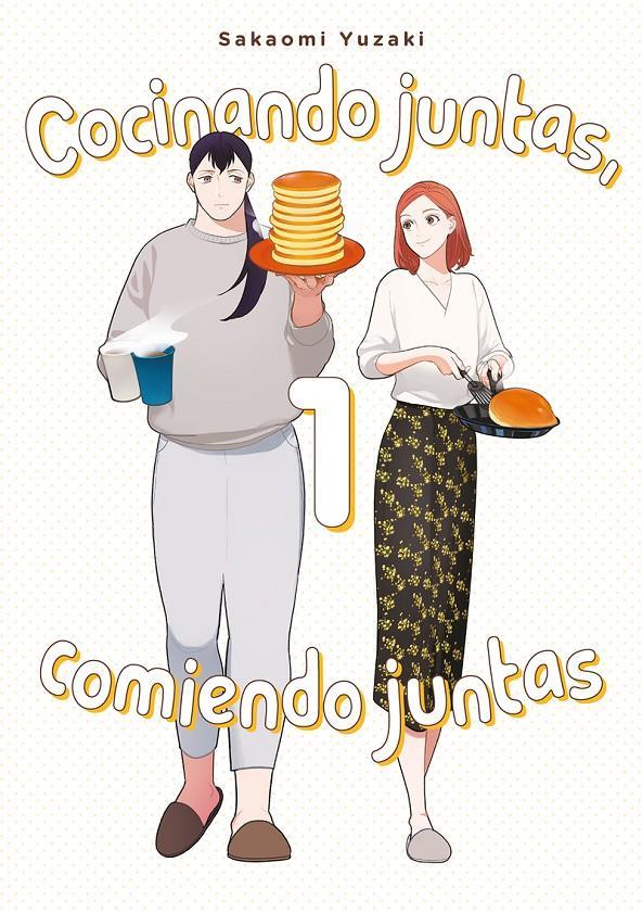 Cocinando juntas comiendo juntas 01 | 9788418739378 | SAKAOMI YUZAKI