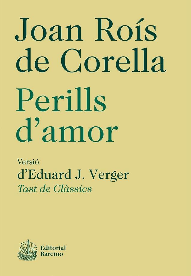 PERILLS D'AMOR | 9788472267831 | CORELLA, JOAN ROIS DE