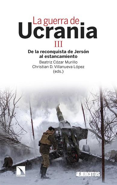 La guerra de Ucrania III | 9788413528946 | CHRISTIAN VILLANUEVA & BEATRIZ COZAR