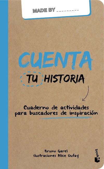 CUENTA TU HISTORIA | 9788408159988 | BRUNO GAREL