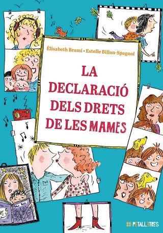 LA DECLARACIO DELS DRETS DE LES MAMES | 9788419893246 | ELISABETH BRAMI