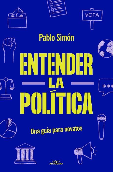 Entender la politíca | 9788419191762 | PABLO SIMON
