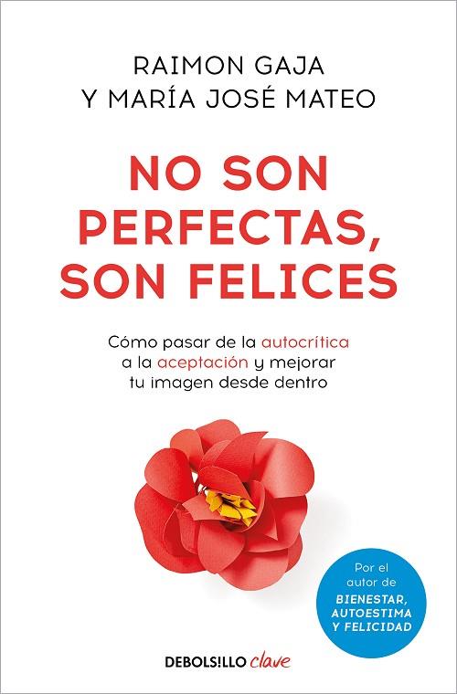 No son perfectas son felices | 9788466371476 | RAIMON GAJA & MARIA JOSE MATEO