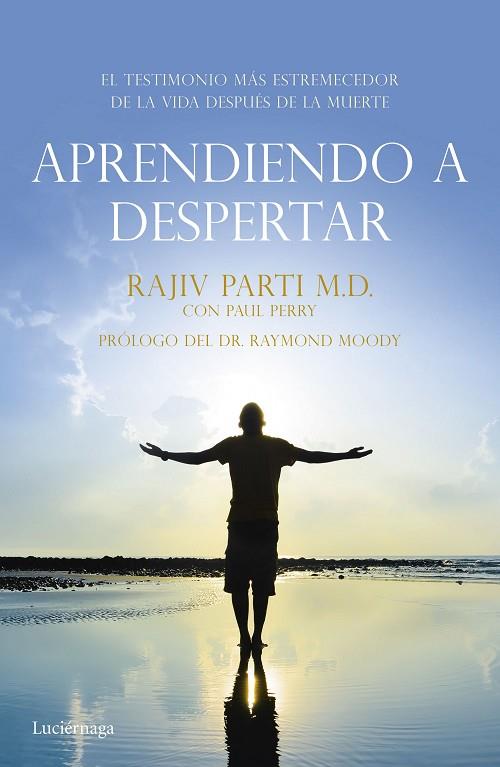 APRENDIENDO A DESPERTAR | 9788416694259 | RAJIV PARTI & PAUL PERRY