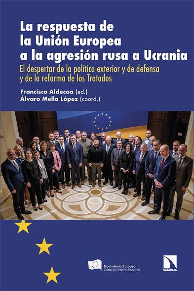 Respuesta de la Union Europea a la agresion rusa a Ucrania | 9788413529226 | FRANCISCO ALDECOA LUZARRAGA & MELLA