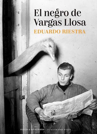 El negro de Vargas Llosa | 9788418998416 | Eduardo Riestra