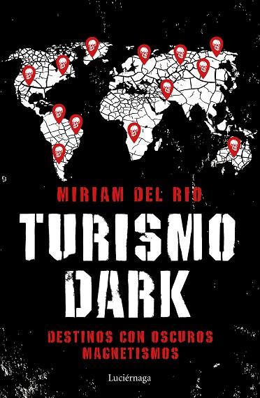 TURISMO DARK | 9788417371746 | MIRIAM DEL RIO