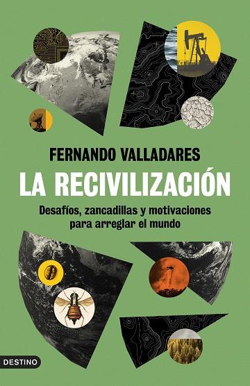 La recivilización | 9788423363858 | Fernando Valladares
